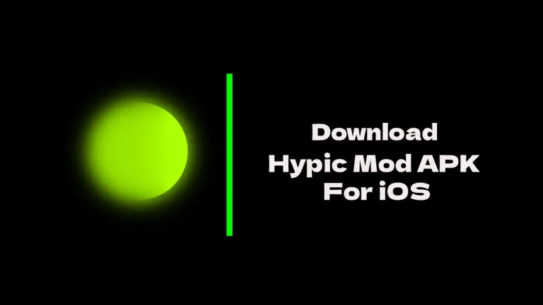 Hypic Mod APK For iOS